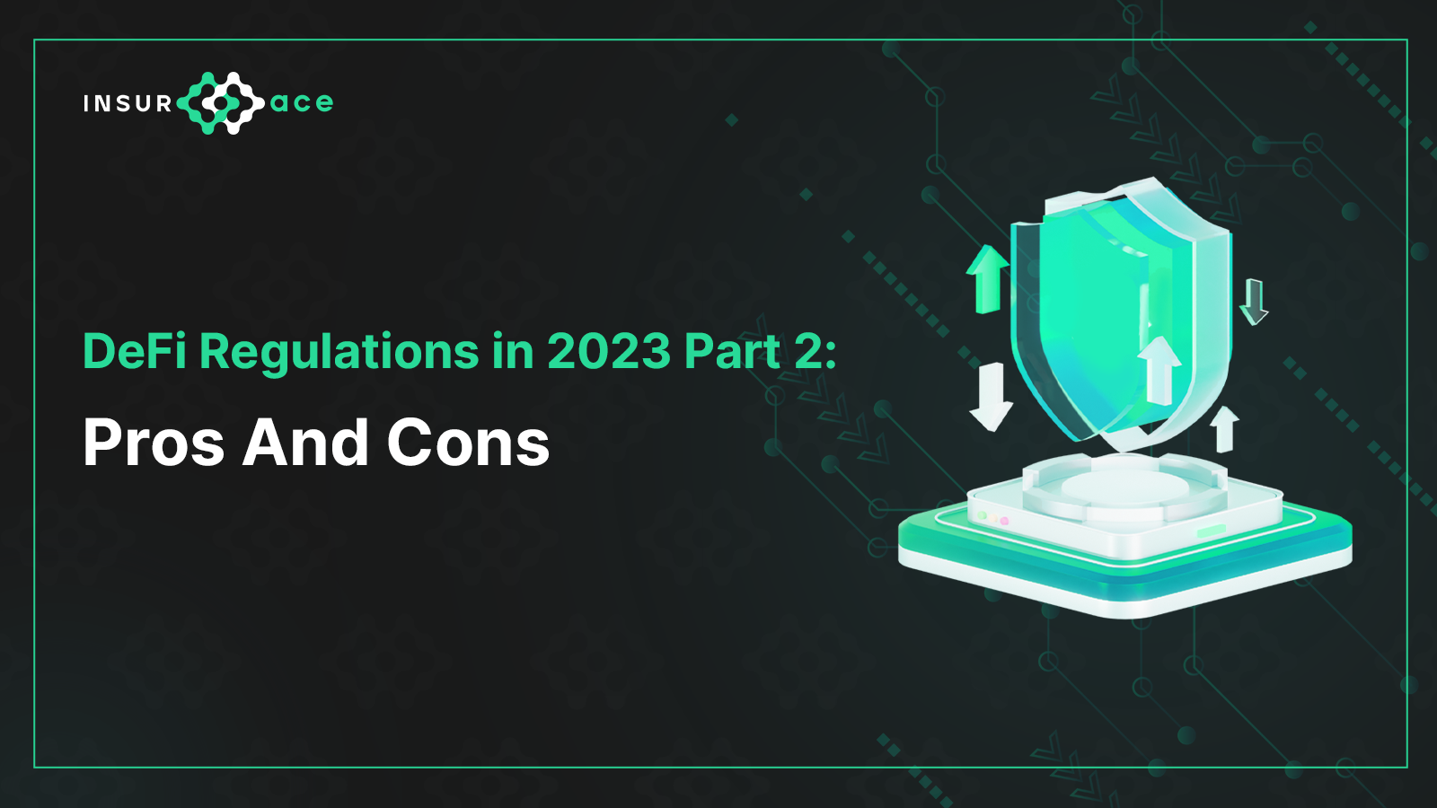 DeFi Regulations Pros and Cons